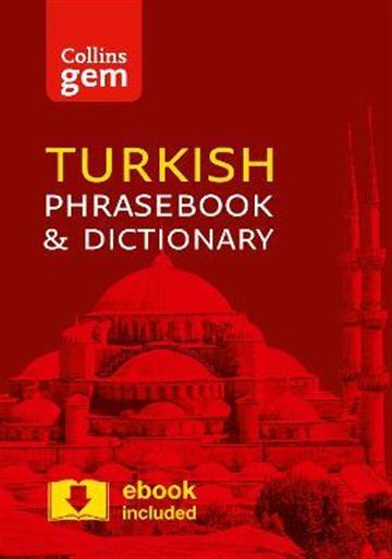 Knjiga Turkish Gem Phrasebook & Dictionary 3E autora Collins izdana 2016 kao meki uvez dostupna u Knjižari Znanje.