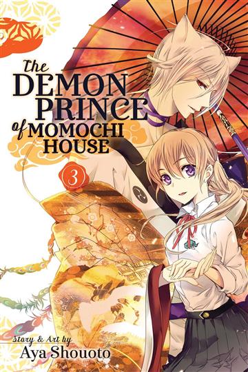 Knjiga The Demon Prince of Momochi House, vol. 03 autora Aya Shouoto izdana 2016 kao meki uvez dostupna u Knjižari Znanje.