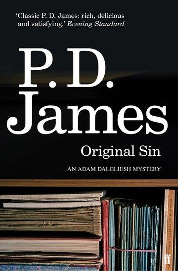 Knjiga Original Sin autora P.D. James izdana 2010 kao meki uvez dostupna u Knjižari Znanje.