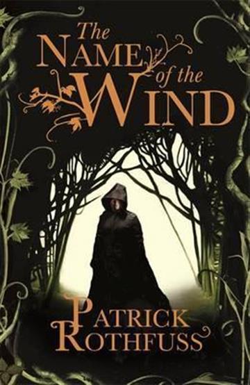 Knjiga The Name of the Wind autora Patrick Rothfuss izdana 2008 kao meki uvez dostupna u Knjižari Znanje.