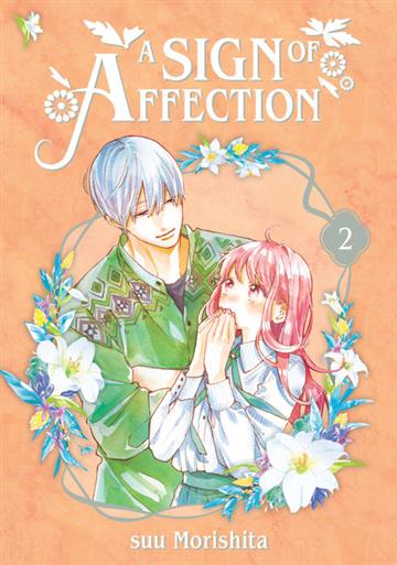 Knjiga A Sign of Affection, vol. 02 autora suu Morishita izdana 2021 kao meki uvez dostupna u Knjižari Znanje.