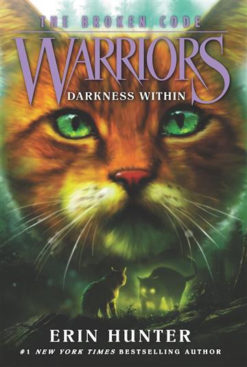 Knjiga Warriors: The Broken Code 4: Darkness Within autora Erin Hunter izdana 2021 kao meki uvez dostupna u Knjižari Znanje.