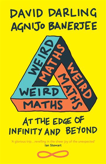 Knjiga Weird Maths autora David Darling  izdana 2019 kao meki uvez dostupna u Knjižari Znanje.