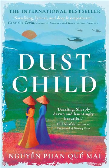 Knjiga Dust Child autora Nguyen Phan Que Mai izdana 2024 kao meki uvez dostupna u Knjižari Znanje.