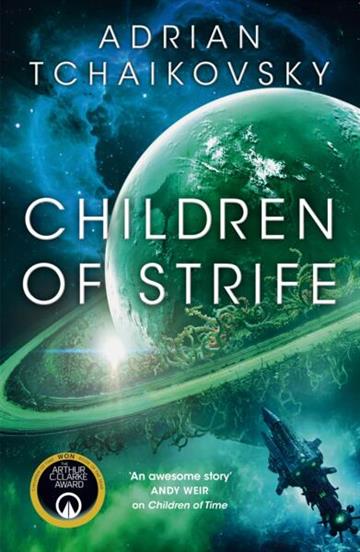 Knjiga Children of Strife autora Adrian Tchaikovsky izdana 2026 kao meki uvez dostupna u Knjižari Znanje.