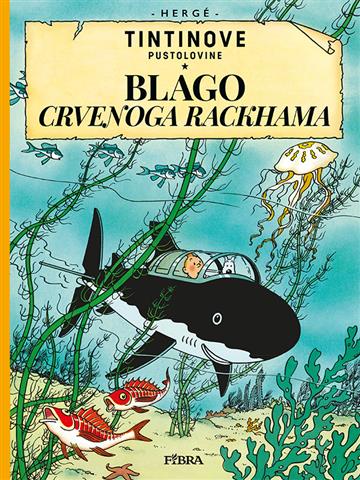 Knjiga Blago Crvenoga Rakhama autora Hergé izdana  kao tvrdi uvez dostupna u Knjižari Znanje.